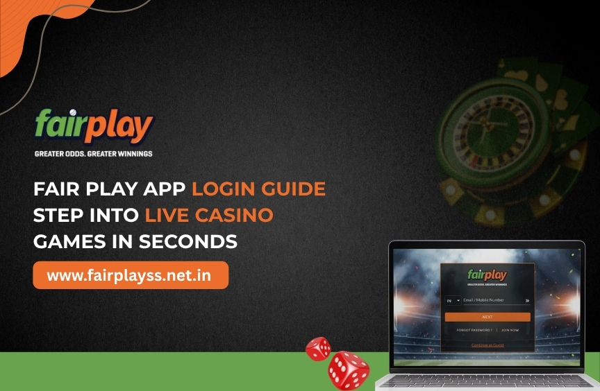 Fair Play App Login Guide: Step Into Live Casino Games in Seconds